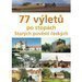 77 v�let� po stop�ch Star�ch pov�st� �esk�ch