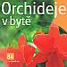 Orchideje v byt�
