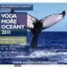 ZOO Ohrada zve na MFF Voda, mo�e, oce�ny